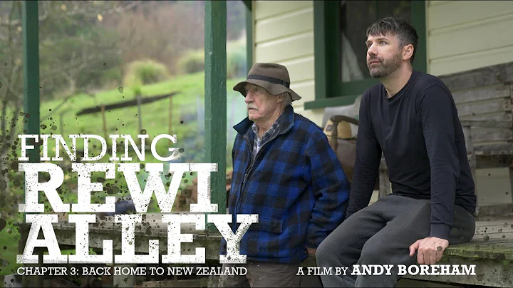 FINDING REWI ALLEY 3: Back Home to New Zealand - DayDayNews