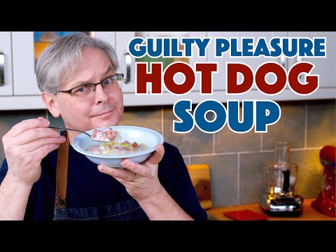 Hot Dog Wiener Soup Recipe Glen&rsquo;s Guilty Pleasure