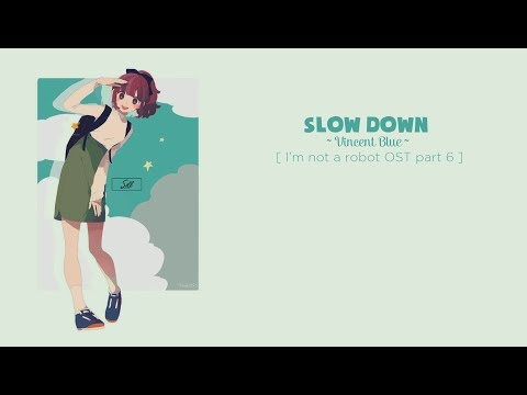 vincent blue 빈센트 블루 - slow down (I