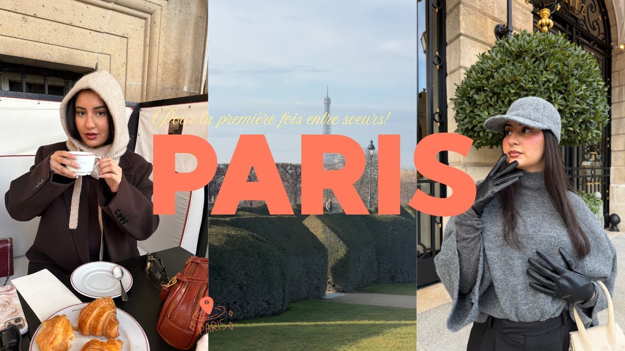 Ma première fois à Paris 😱 | On voyage entre sœurs pour la première fois✈️