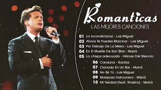 Luis Miguel, Maná, Alejandro Sanz, Jesse y Joy - Las Mejores Canciones Románticas En Español