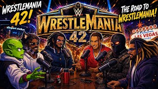 Planet Rosay Radio - The Boys talk about Wrestlemania 42