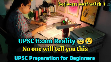 UPSC Exam Reality😨|No One Tells you this|UPSC preparation for Beginners #upsc