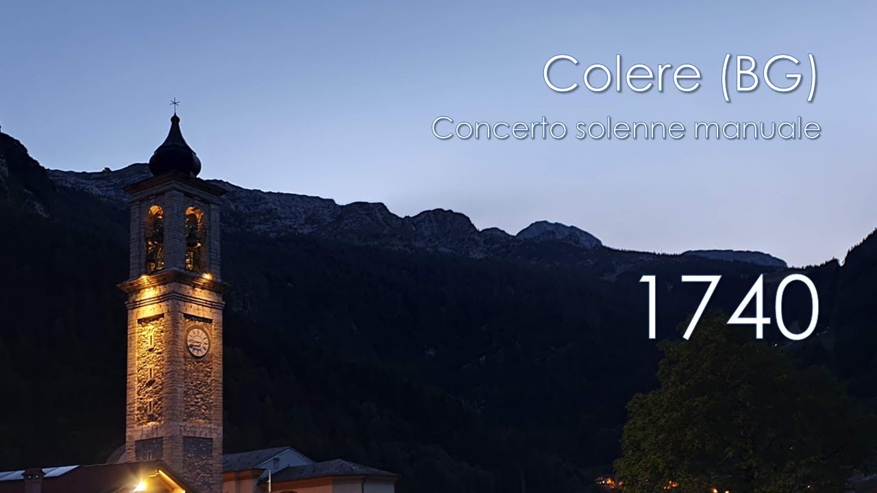 Le campane di Colere (BG) - Concerto solenne III