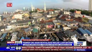 Masjid Di Luar Batang Juga Bakal Direvitalisasi