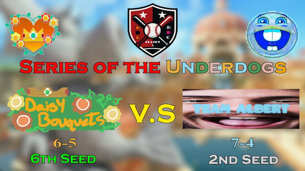 The Series of Underdogs [Bouquets vs TEAM ALBERT] Semi-finals 2/2 - YouTube
