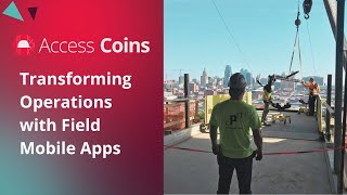 Access Coins - How the P1 Group used Mobile Tech to Transform their Service Operations