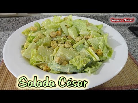 SALADA CÉSAR original, simples e deliciosa receita de Temperos e Sabores