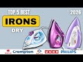 Best Dry IRON For Clothes in India 2026⚡Best Iron Under ₹500–₹1000⚡ Top 5 Best Irons 2026