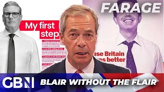 'Blair without the flair': Farage FUMES over Starmer's 'insufferable' six key pledges