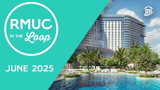 RMUC in the Loop - June 2025