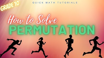Permutation (How to Solve)   | Grade 10 Math - 3rd Grading