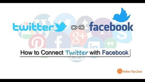 How to connect Twitter with Facebook & Page
