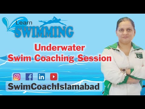 Underwater Swimming Session: Swim Coach Islamabad