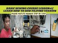 Sewing course lesson #1 The basics/Learn how to sew tagalog version/Paano matuto manahi