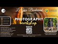 Photography Workshop - Harsha Narasimhamurthy