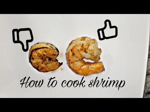 How to cook shrimp perfectly!