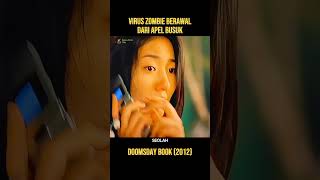 VIRUS ZOMBIE BERAWAL DARI APEL BUSUK #alurceritafilm