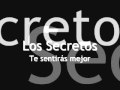 los secretos - te sentiras mejor