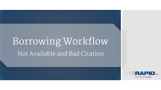 RapidILL Not Available in Rapid & Bad Citation