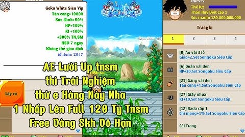 Nro Lậu Mới Nhất Cày Cuốc Không Cần Up Tnsm Sp 1 Nhấp Lên Full 120 Tỷ Free Vàng SKH Vô Hạn Có IOS