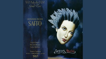 Saffo: Part One, "Qual io t