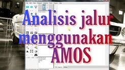 Analsis Jalur Menggunakan AMOS - Durasi: 8.40. 