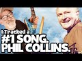 Phil Collins | The AMAZING DAY We Tracked a #1 Song