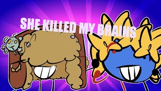 SHE KILLED MY BRAIN!! Meme | collab with @FedorBoba |