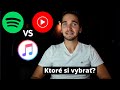 Spotify | Apple Music | Youtube Music - detailné porovnanie