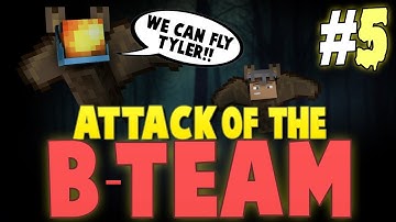 Minecraft Attack of the B-Team #5 | WE CAN FLY! - Minecraft Mod Pack Survival