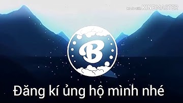 Nhạc DEM của Bí Kíp Troll Team