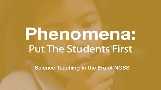 Best Practices in Teaching and Learning K-8 Science with Phenomena Profile