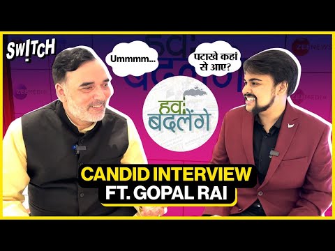 Candid Interview ft. Gopal Rai, Environment Minister, Delhi Government | Hawa Badlenge #Exclusive