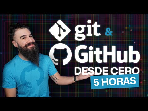 Curso de GIT y GITHUB desde CERO para PRINCIPIANTES