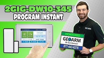 2GIG-DW10-345 - GC3 Programming Instant