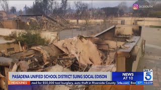 Pasadena Unified School District suing SoCal Edison