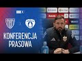 [Betclic 1. liga:] Konferencja prasowa po meczu Polonia Bytom - Puszcza Niepołomice (1:1)