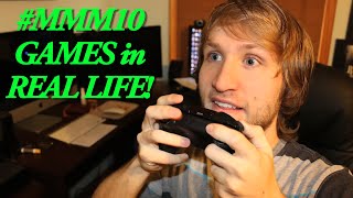 #MMM10 -- VIDEO GAMES in REAL LIFE!