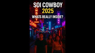 Soi Cowboy Nightlife 2025 Real Scenes You Wont Believe