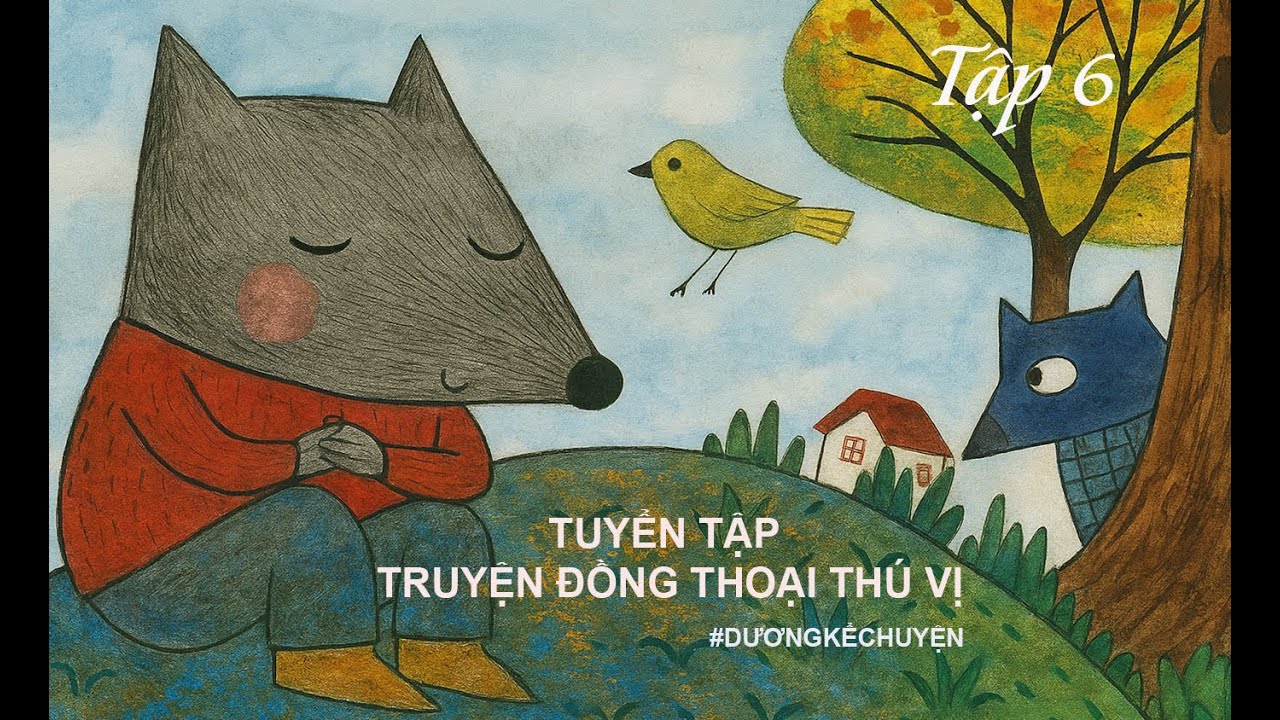 TRUYỆN ĐỒNG THOẠI DÀNH CHO TRẺ EM - TẬP 6 #truyenthieunhi #truyendongthoai #duongkechuyen