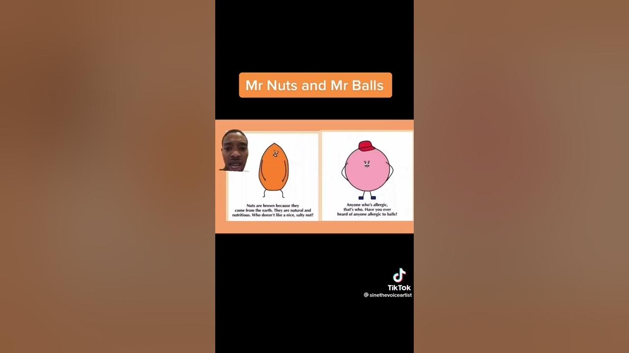 Mr Nuts and Mr Balls YouTube