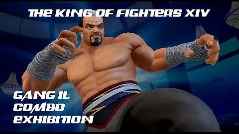KOF XIV Gang Il Combo Exhibition