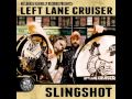 Left Lane Cruiser - Huckleberry Twist (raw basement tape recording)