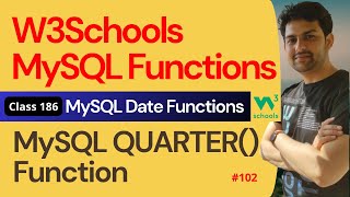 MySQL Functions | MySQL Date Functions - MySQL QUARTER() Function #102 | 186. W3Schools SQL Function