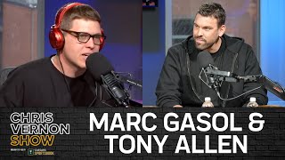 Marc Gasol and Tony Allen InStudio | Chris Vernon Show