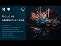 Houdini Tutorial - Abstract Particles in Houdini & Redshift