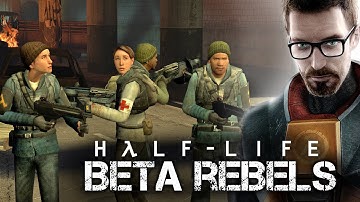 Half-Life 2 BETA Rebels/Citizen (leak) - Cut Content of Half-Life #1