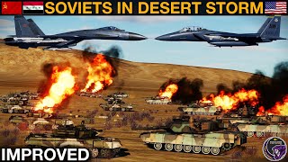 IMPROVED What If The Soviets Had Helped Iraq During The 1991 Gulf War? (WarGames 208b) | DCS