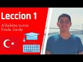 Lección 1 Idioma Turco para hispanohablantes (Alfabe)